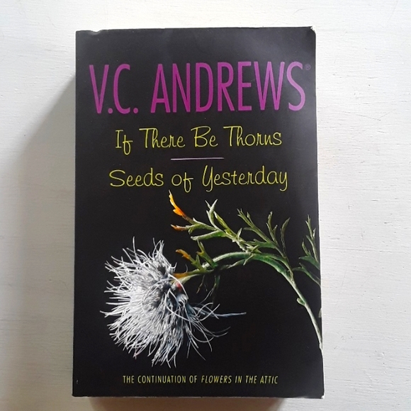 If there be thorns, seeds of yesterday by V.C Andrews - Picture 1 of 4